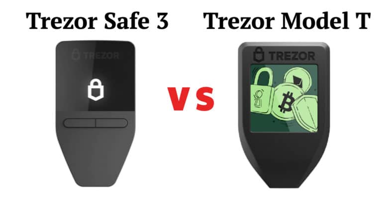 Trezor Safe 3 vs Trezor Model T